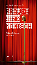 Iris Schürmann-Mock - Frauen sind komisch