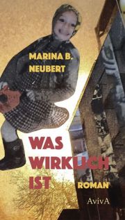 Buch: Was wirklich ist MarinaBNeubert